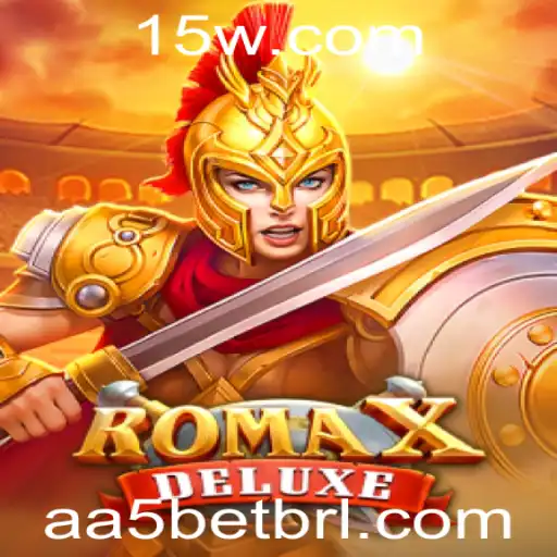 RomaXDeluxe: Mergulhe na Aventura do Novo Jogo com ‘aa5 bet’